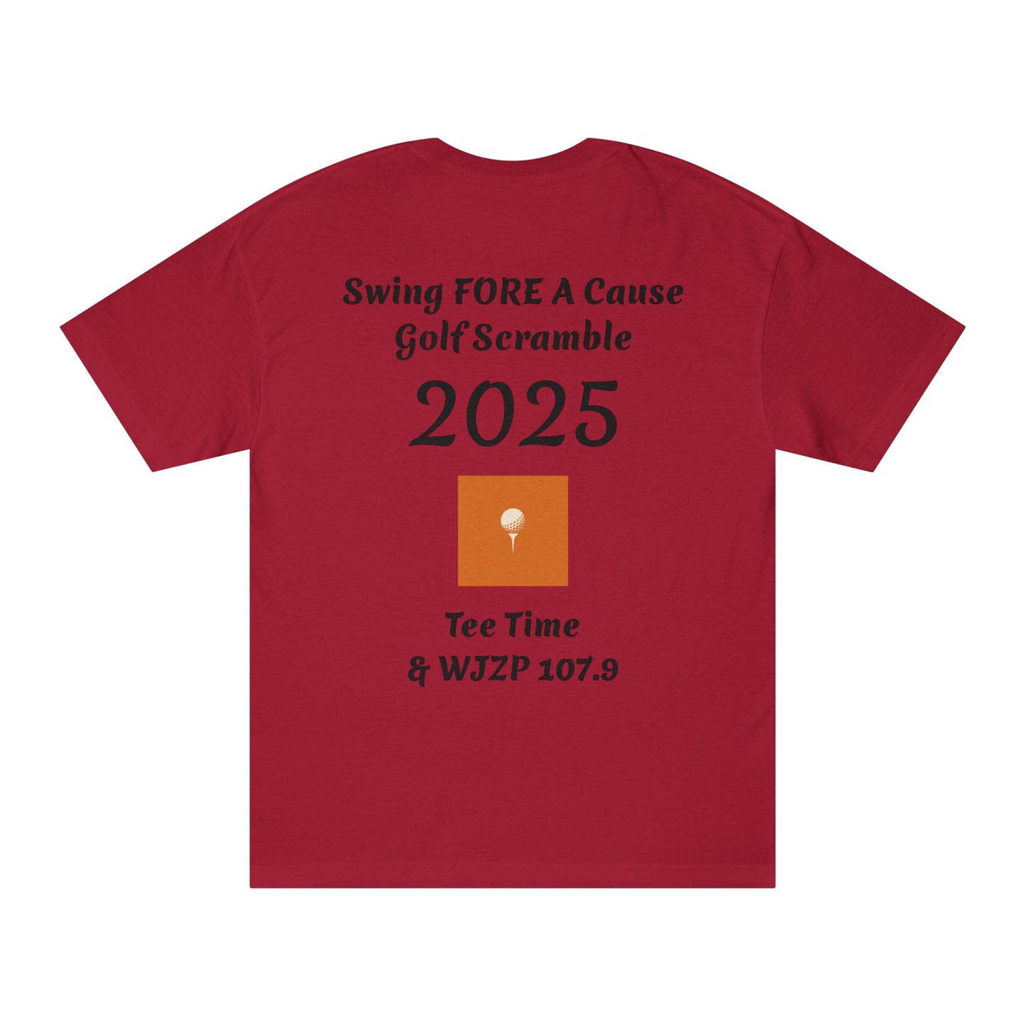 Swing FORE A Cause Unisex Classic Tee - 107.9 WJZP Maine